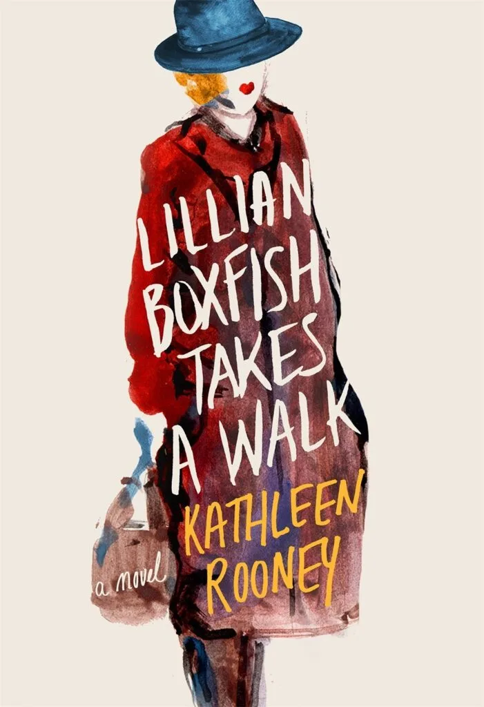The cover of the book Lillian Boxfish Takes a Walk by Kathleen Rooney, featuring a watercolor sketch of a woman in a long red coat and blue hat